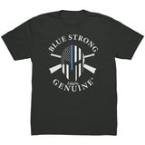 Men's Next Level Blue Strong Genuine 100%- FRONT PRINT ONLY