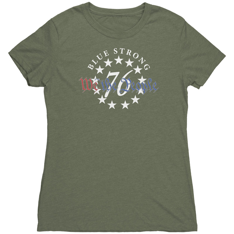 Blue Strong- We The People-Next Level Triblend shirt